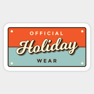 Official Holiday Wear Sticker